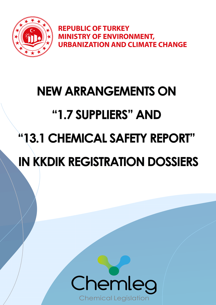 NEW ARRANGEMENTS ON “1.7 SUPPLIERS” AND “13.1 CHEMICAL SAFETY REPORT” IN KKDIK REGISTRATION DOSSIERS