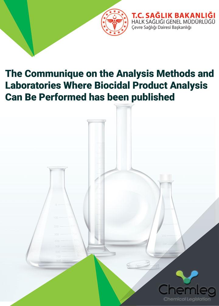 The Communique on the Analysis Methods and Laboratories Where Biocidal Product Analysis Can Be Performed has been published