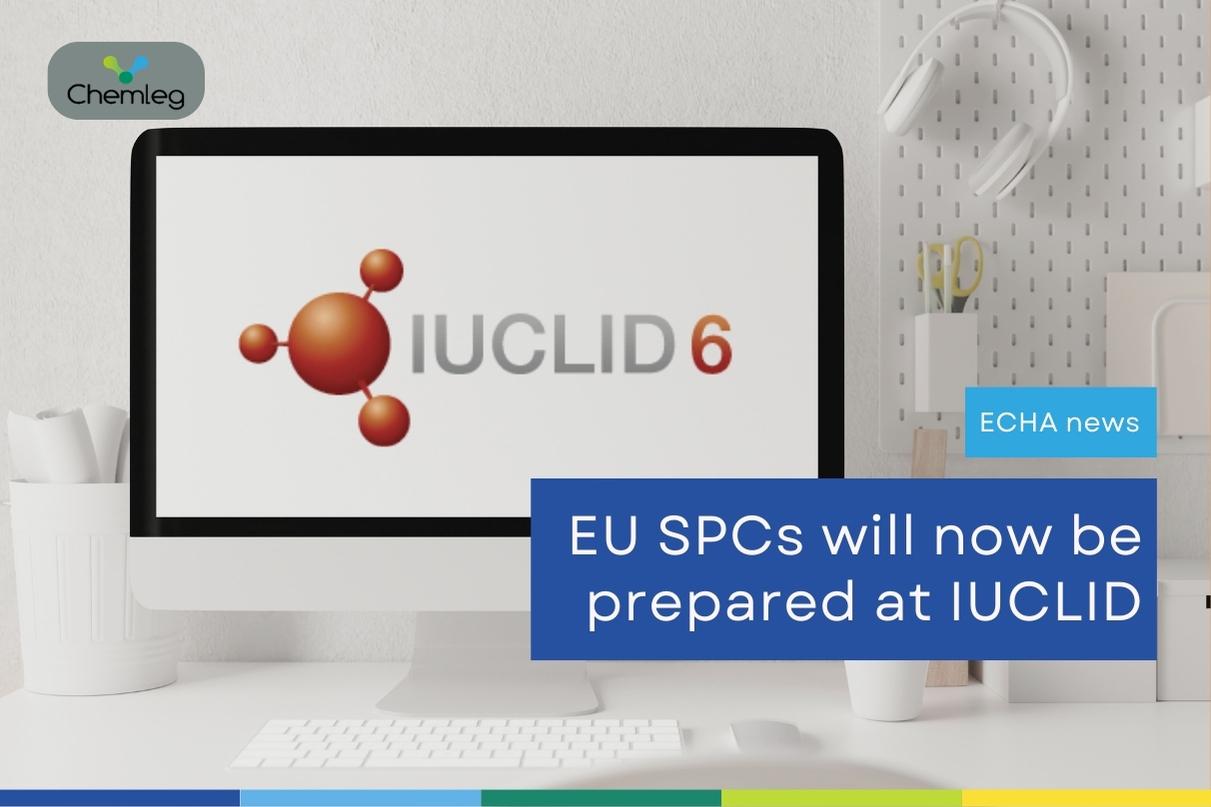 EU SPCs will now be prepared at IUCLID