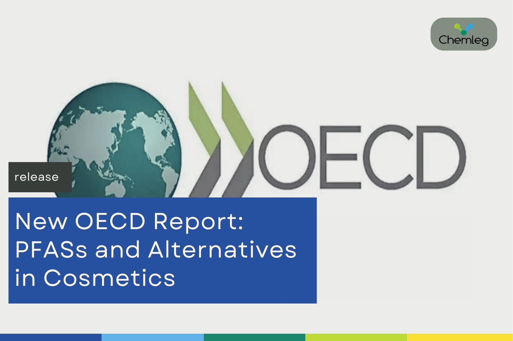 OECD Report: PFASs and Alternatives in Cosmetics