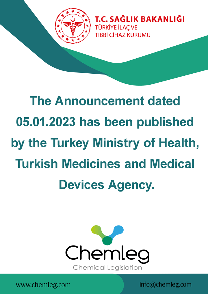 Die Ankündigung vom 05.01.2023 wurde vom türkischen Gesundheitsministerium, der türkischen Arzneimittel- und Medizinprodukte-Agentur, veröffentlicht.