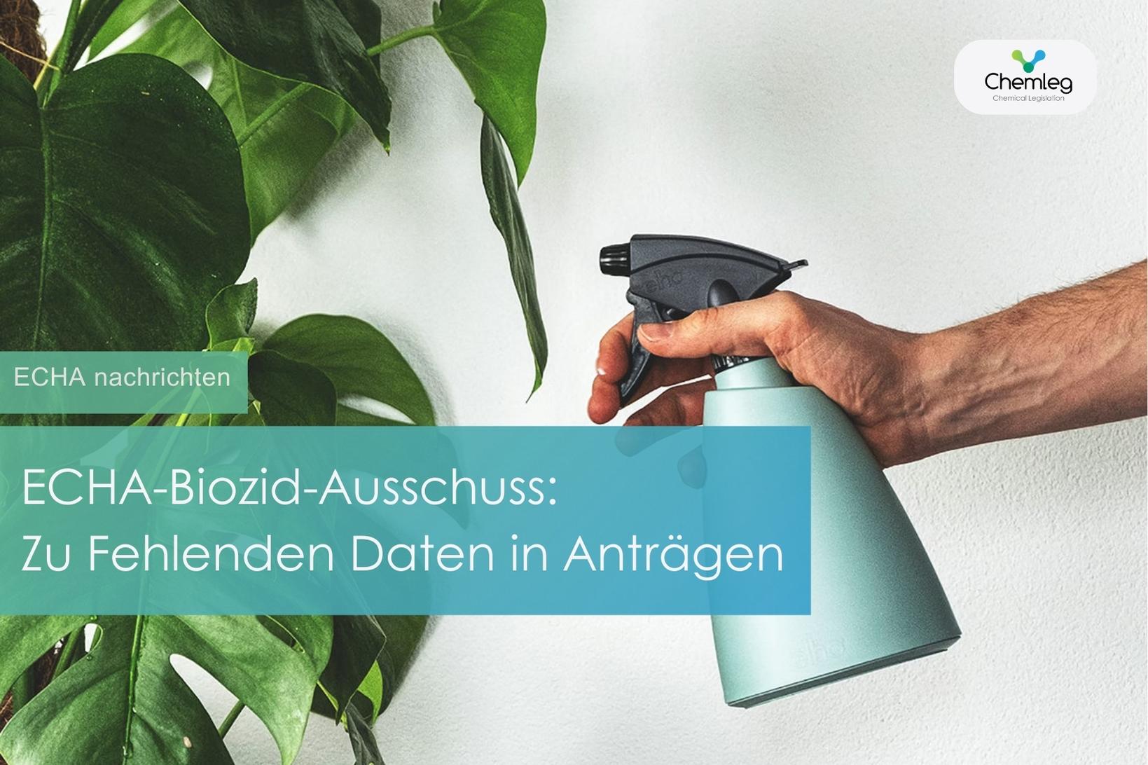 ECHA-Biozid-Ausschuss: Zu Fehlenden Daten in Anträgen