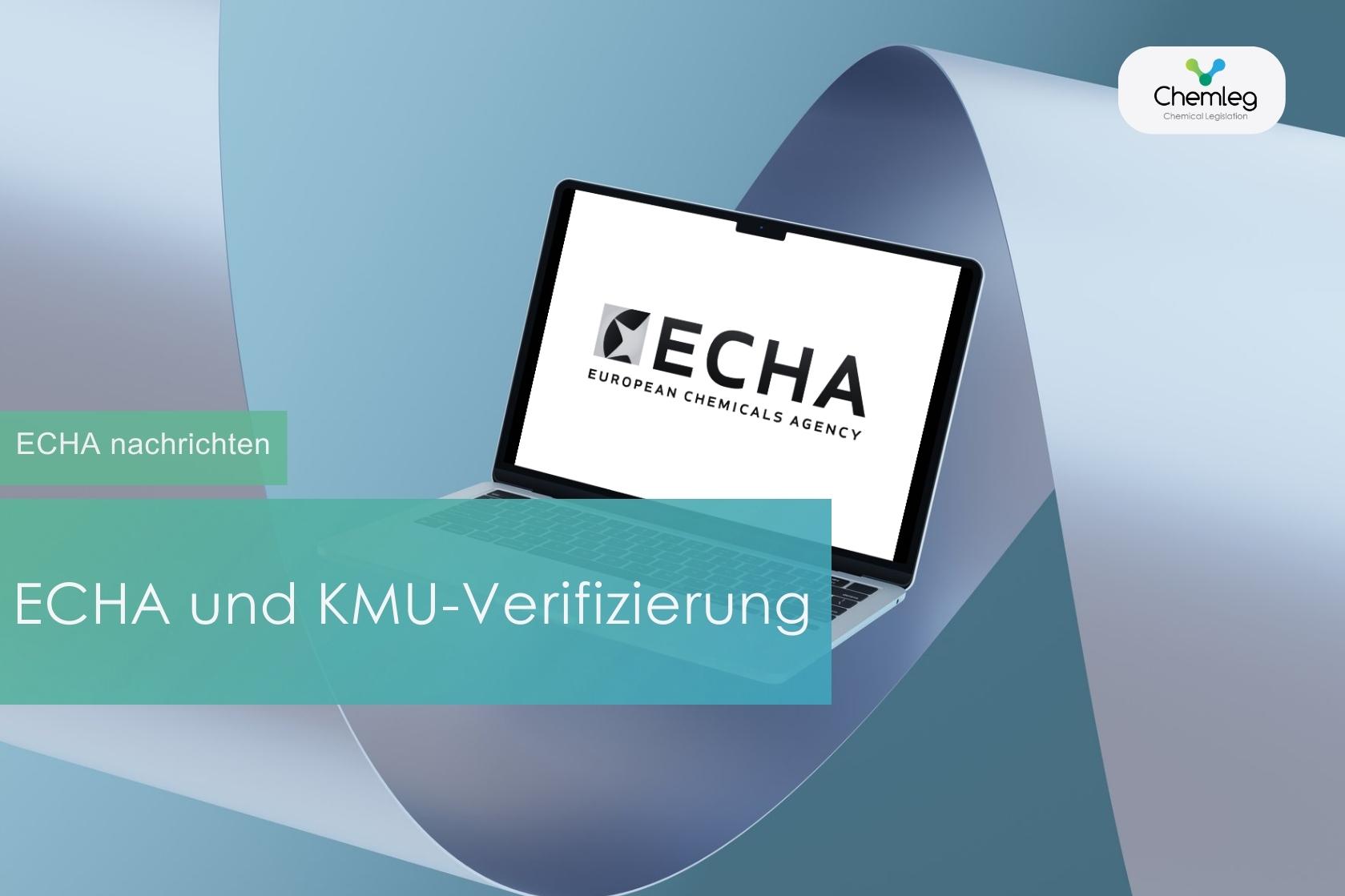 ECHA und KMU-Verifizierung