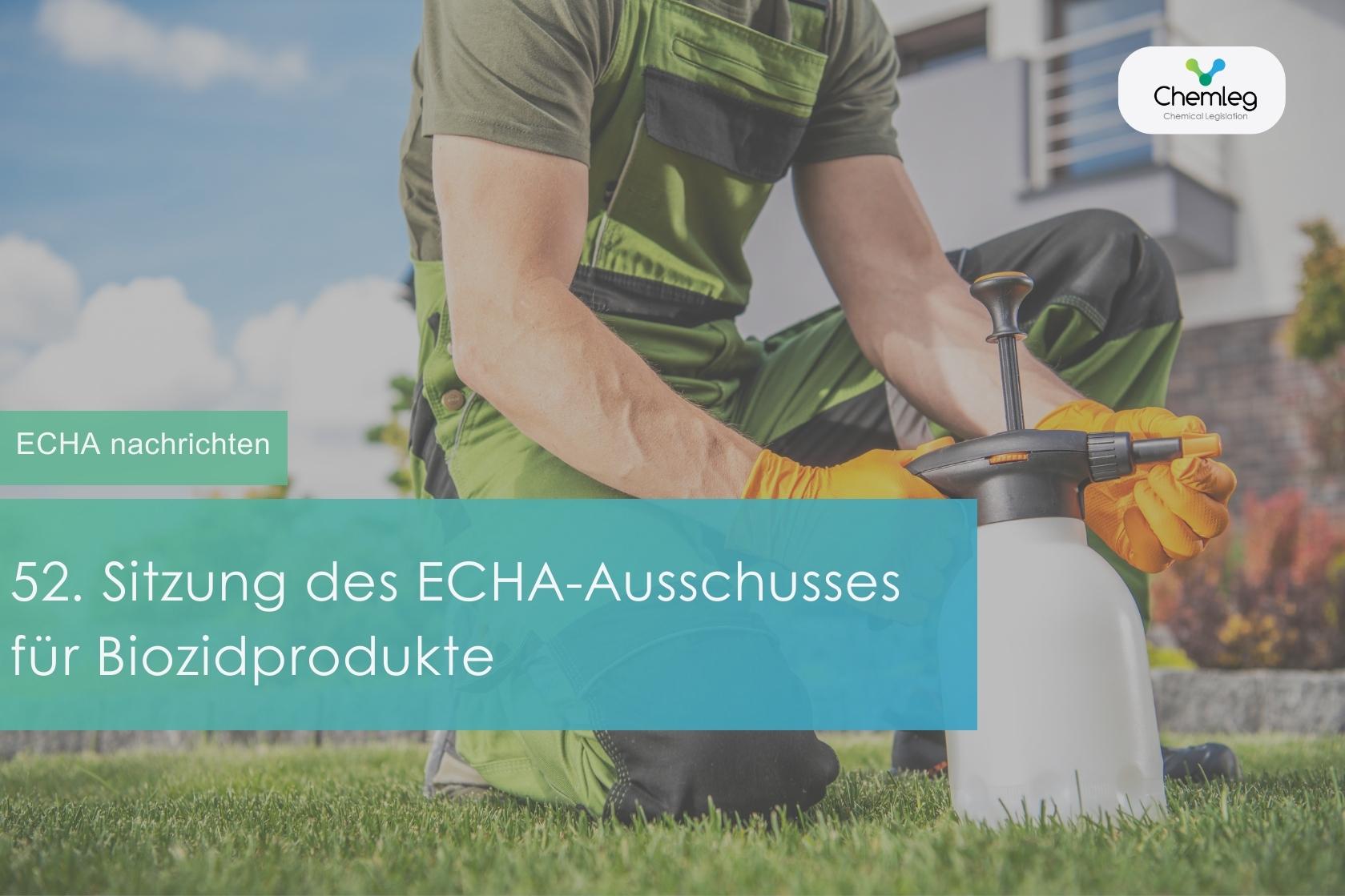 ECHA hat seine 52. BPC-Sitzung abgehalten