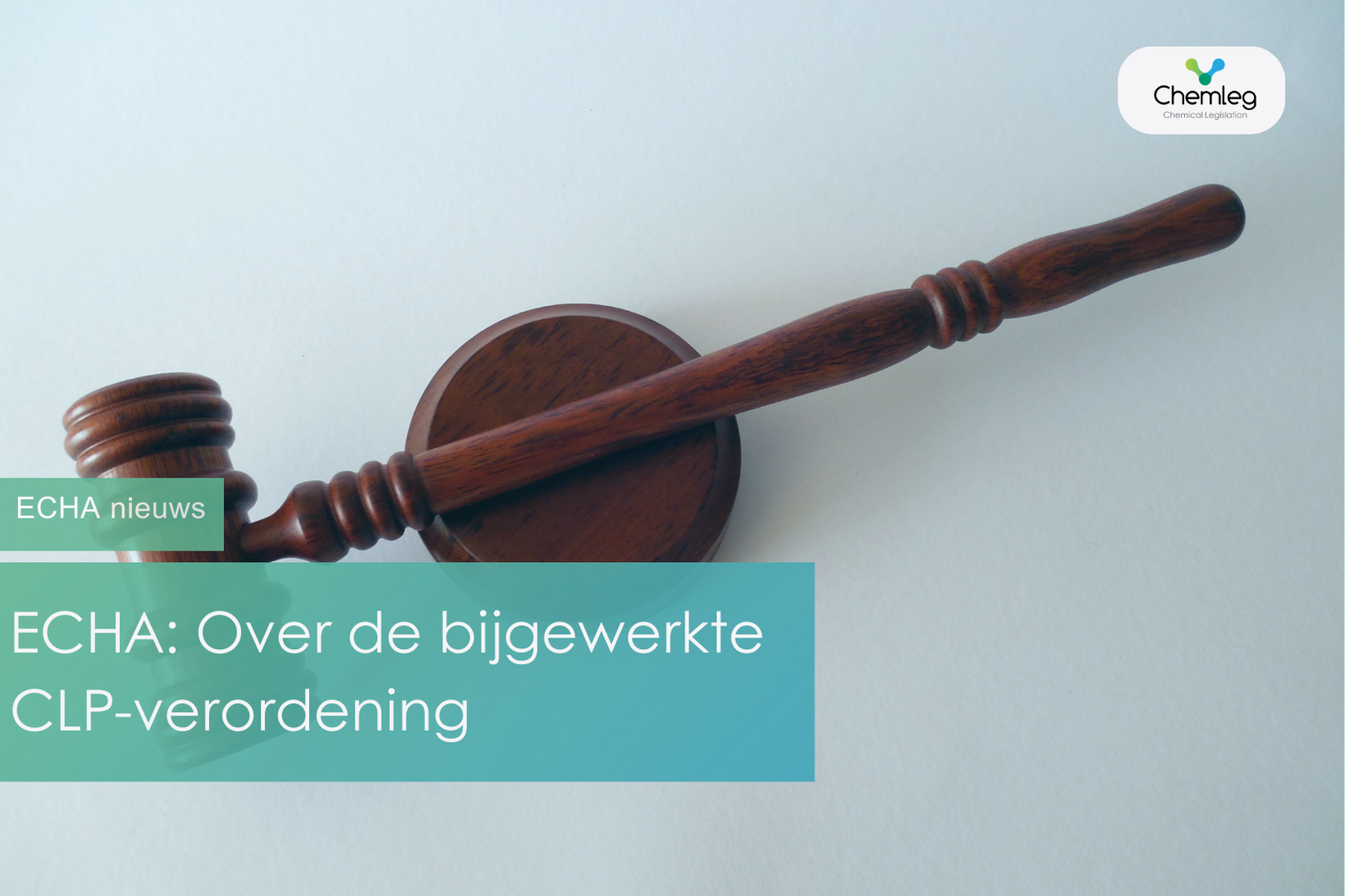 Over de bijgewerkte CLP-verordening