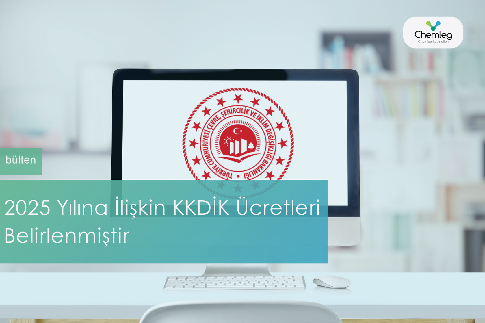 2025 Yılının KKDİK Ücretleri Belirlenmiştir