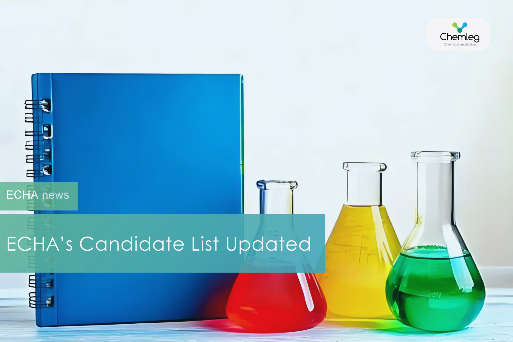 ECHA Adds Five Chemicals to the Candidate List and Updates One Entry