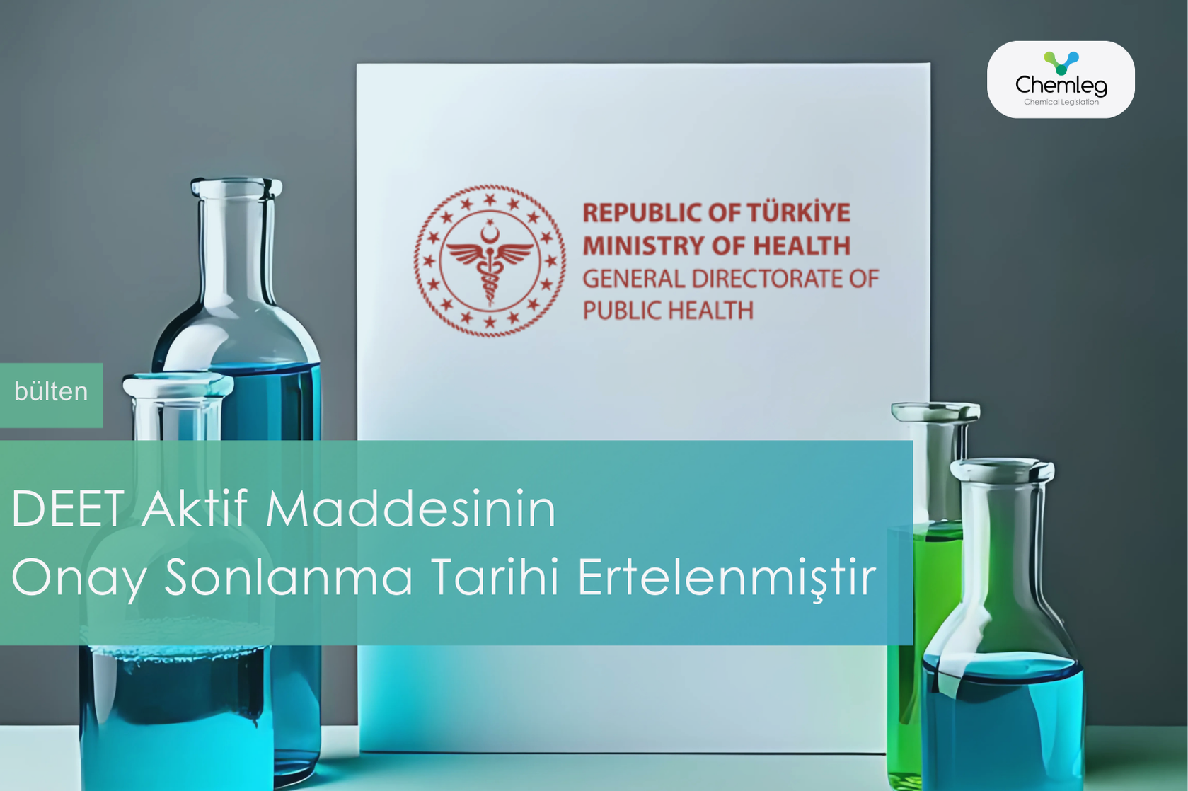 DEET Aktif Maddesinin Onay Sonlanma Tarihi 31 Ocak 2027'ye Ertelenmiştir