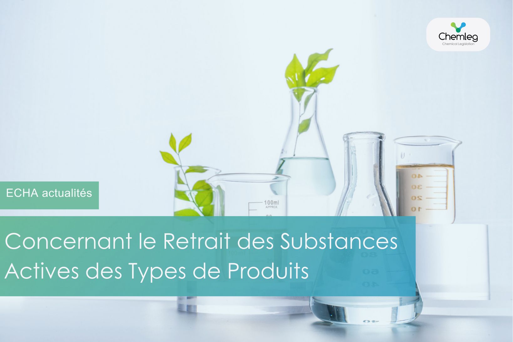 Concernant le Retrait des Substances Actives des Types de Produits