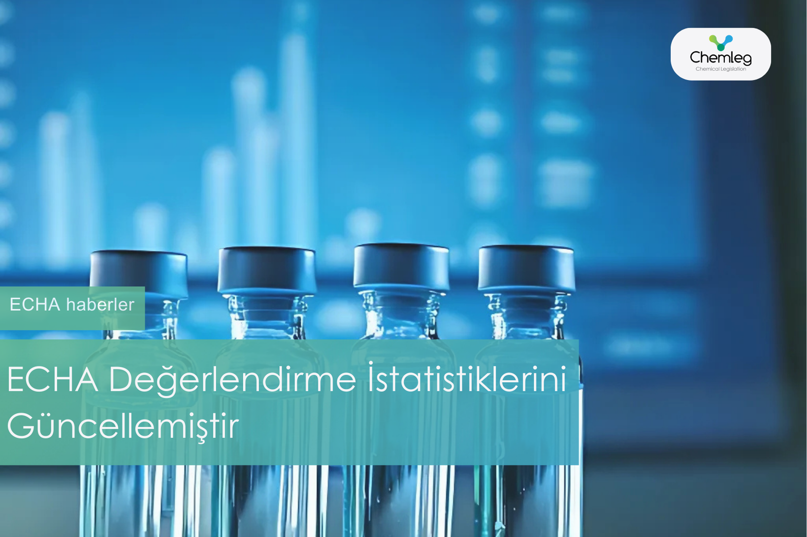 ECHA Yıllık Değerlendirme İstatistiklerini Güncellemiştir