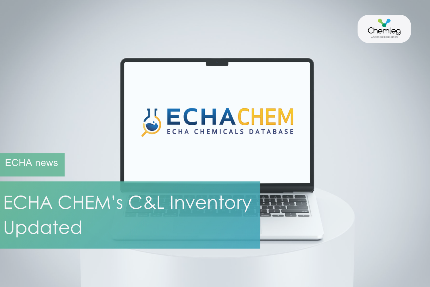 The Classification and Labelling Inventory of Echa Chem Has Been Updated