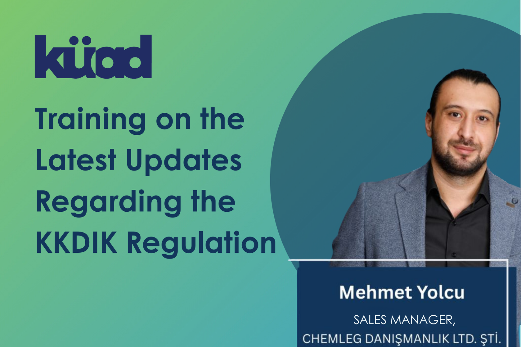 KUAD – Training on the Latest Updates Regarding the KKDIK Regulation