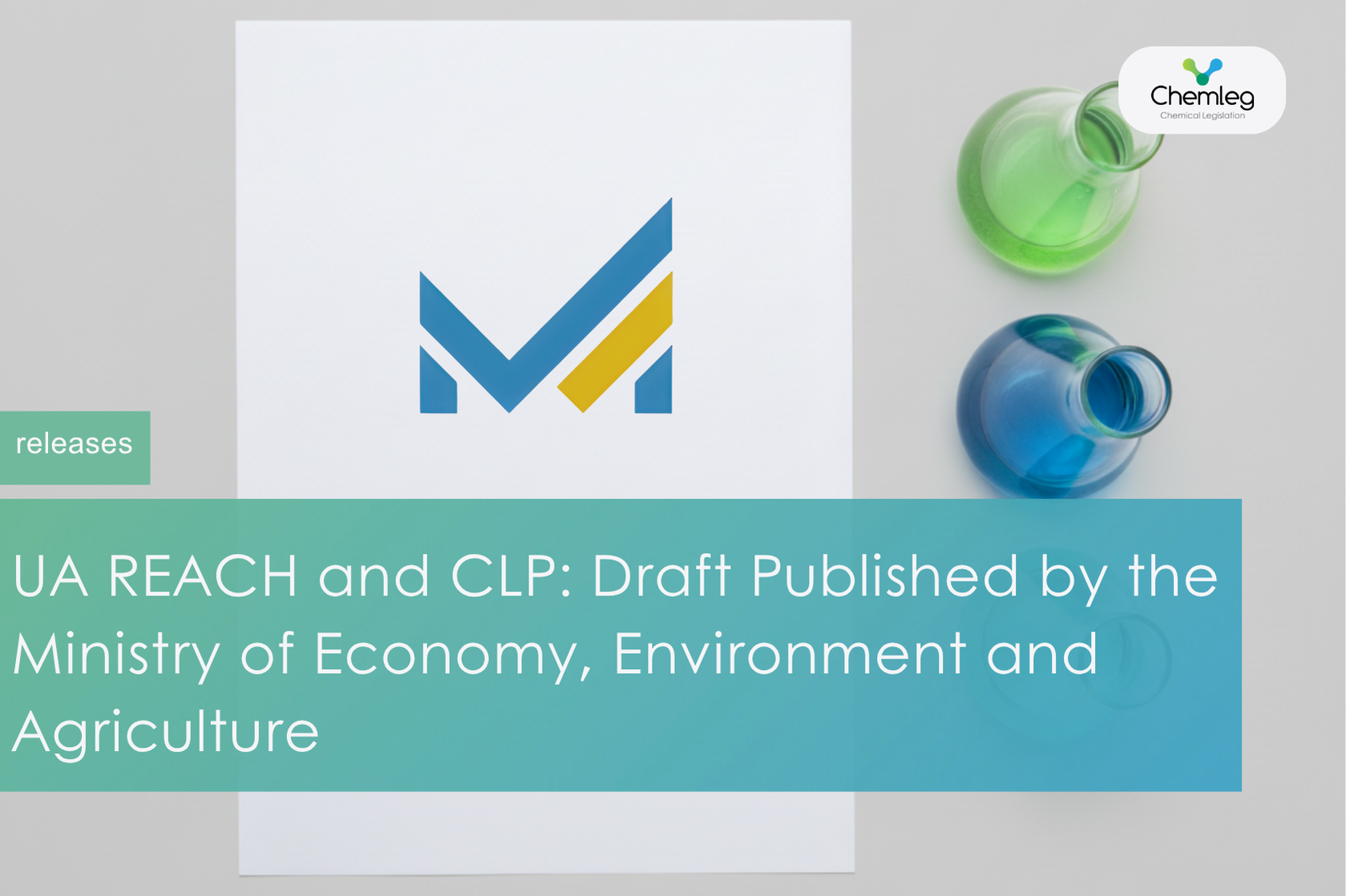 UA REACH and CLP: Draft Published by the Ministry of Economy, Environment and Agriculture