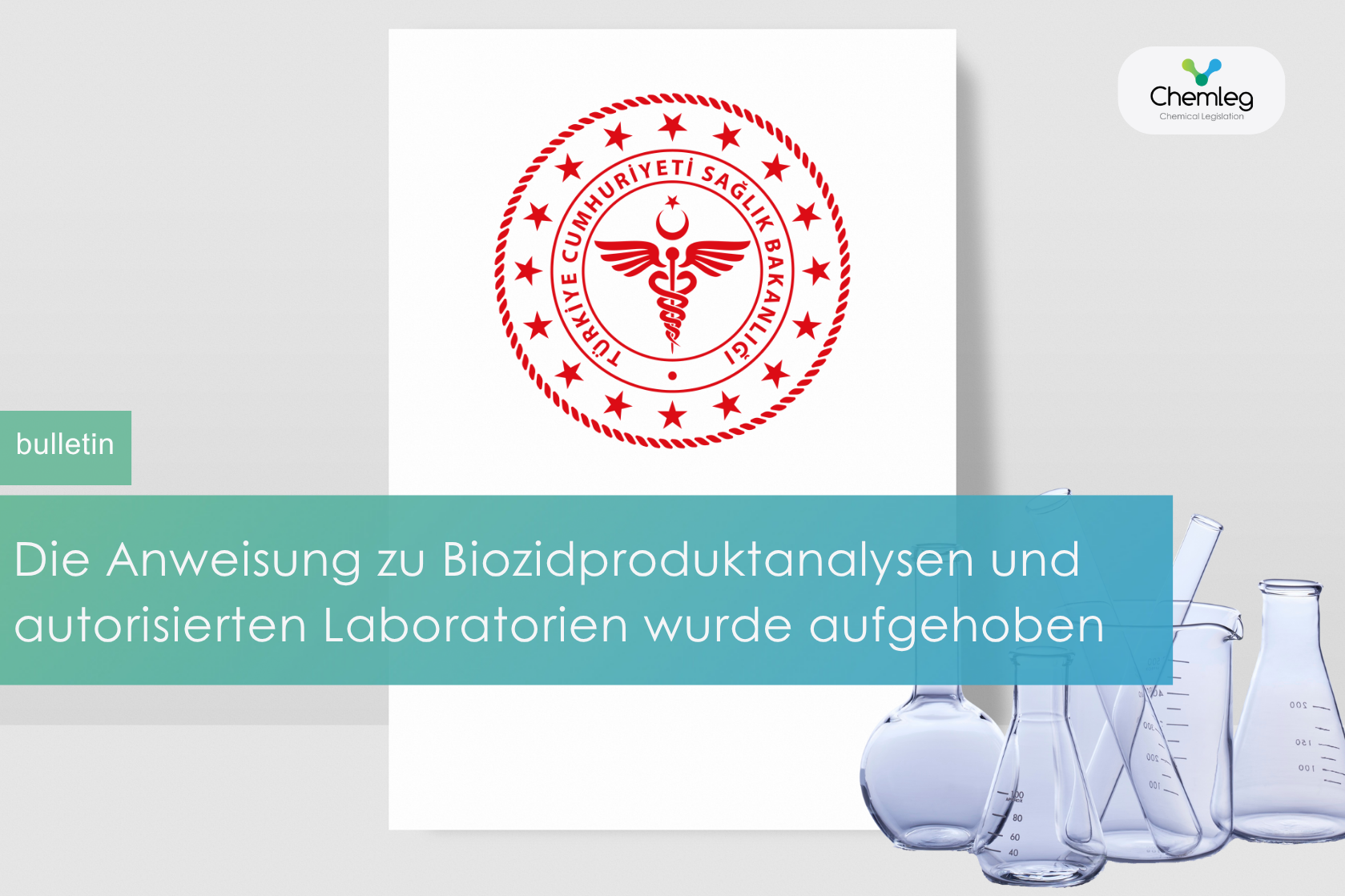 Die Anweisung zu Biozidproduktanalysen und autorisierten Laboratorien wurde aufgehoben