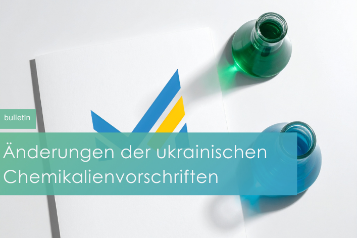 Änderungen der ukrainischen Chemikalienvorschriften