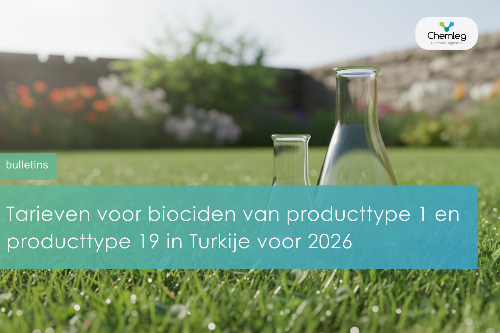 Tarieven voor biociden van producttype 1 en producttype 19 in Turkije voor 2026