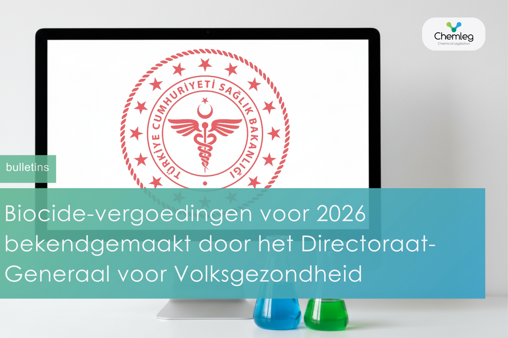 Biocide-vergoedingen voor 2026 bekendgemaakt door het Directoraat-Generaal voor Volksgezondheid