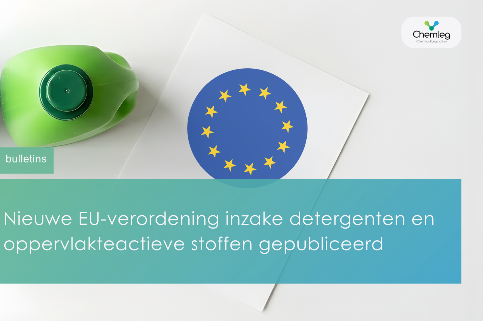 Nieuwe EU-verordening inzake detergenten en oppervlakteactieve stoffen gepubliceerd